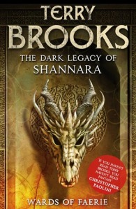 Brooks, Terry - The Dark Legacy of Shannara 1 Wards of Faerie