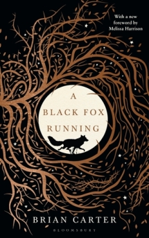 Carter, Brian - A Black Fox Running
